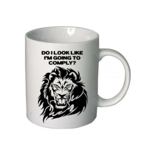 Not Complying - Ceramic Mug Thumbnail