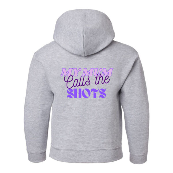 My Mum Calls The Shots Toddler Hoodie - Pink Thumbnail
